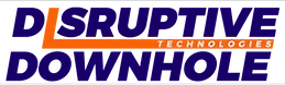 Disruptive Downhole Technologies