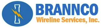 Brannco Wireline Services, Inc.