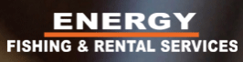 Energy Fishing and Rental Services, Inc.